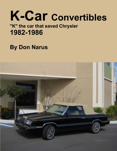 K-Car Convertible Chrysler Dodge 1982-1986