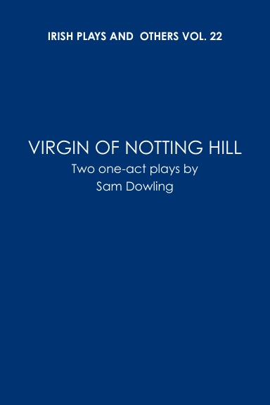 Vol 22    Virgin Of  Notting Hill