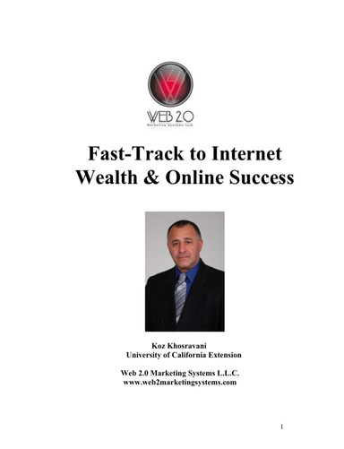 Fast-Track to Internet Wealth & Online Success