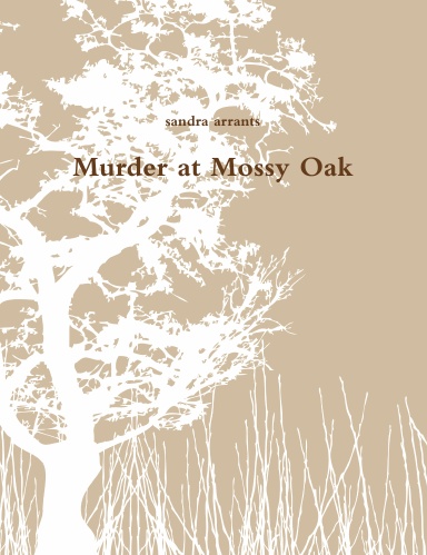 Murder at Mossy Oak