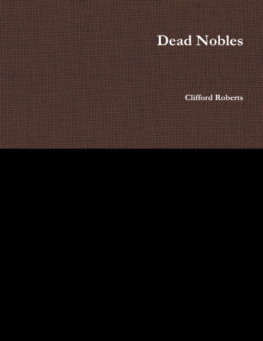 Dead Nobles