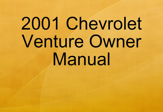 2001 Chevrolet Venture Owner Manual