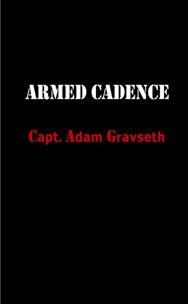 Armed Cadence