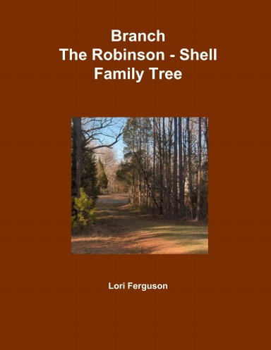 Branch The Robinson - Shell Family Tree