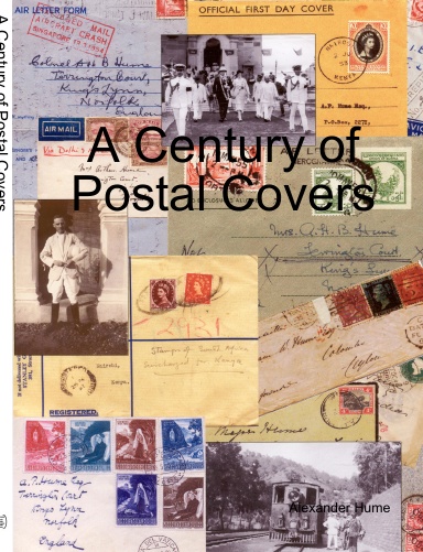 A Century of Postal Covers
