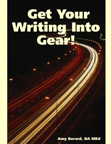 Get Your Writing Into Gear!