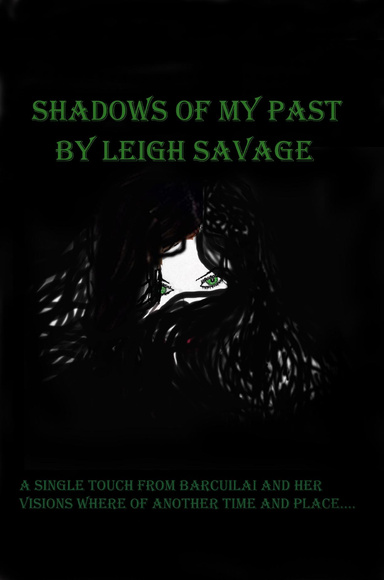 Shadows of my Past