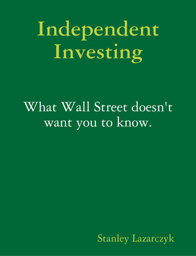 Independent Investing