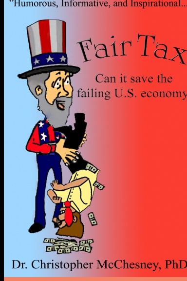 FairTax: Can it save the failing U.S. economy?