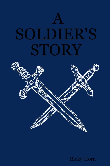 A SOLDIER'S STORY