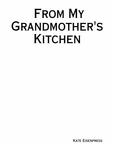 From My Grandmother's Kitchen