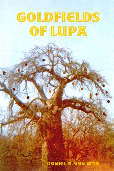Goldfields Of Lupa
