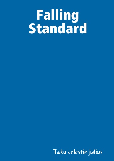 Falling Standard