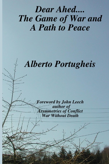 Dear Ahed.... The Game of War and A Path to Peace