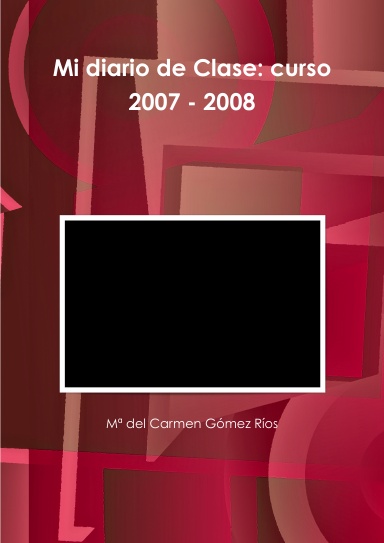 Mi diario de Clase: curso 2007 - 2008