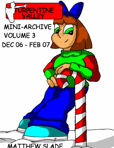 Turpentine Valley Mini Archive - Volume 3