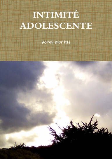 INTIMITÉ ADOLESCENTE