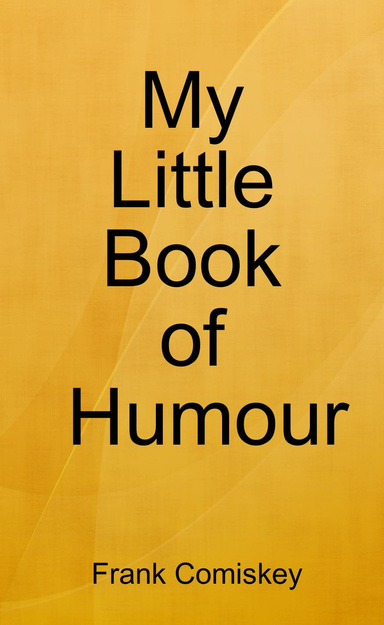 My Little Book of Humour
