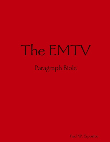 The EMTV Paragraph Bible