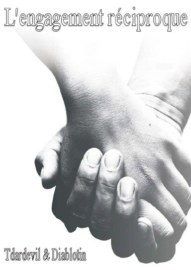 l'engagement réciproque