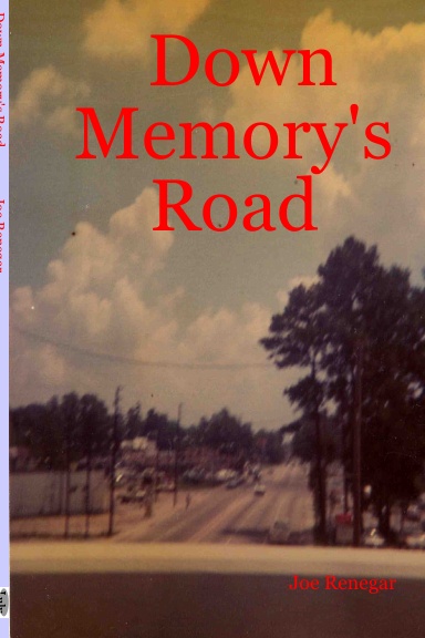 Down Memory's Road