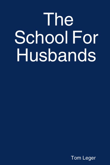 The School For Husbands