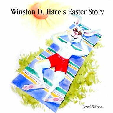 Winston D. Hare's Easter Story