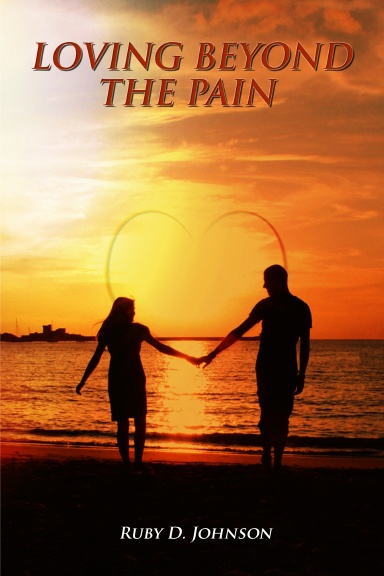 Loving Beyond the Pain