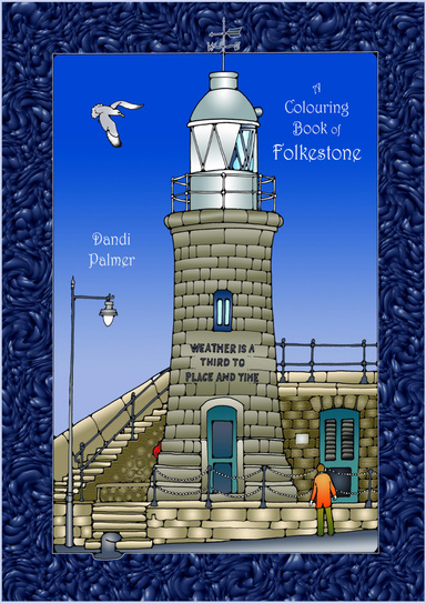 A Colouring Book of Folkestone