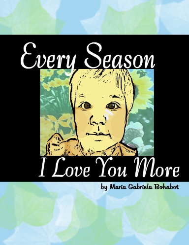 Every Season I Love You More