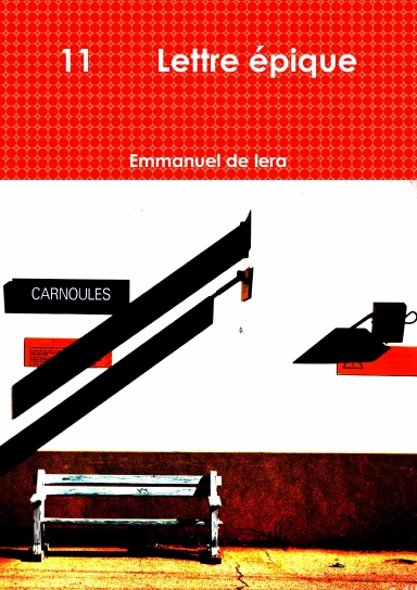 11 Lettre épique