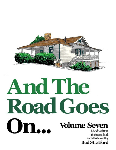 And the Road Goes On: Volume Seven