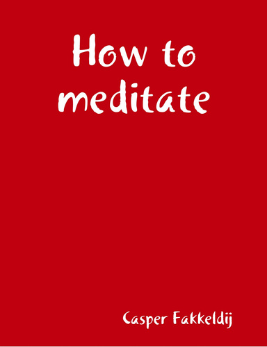 How to meditate