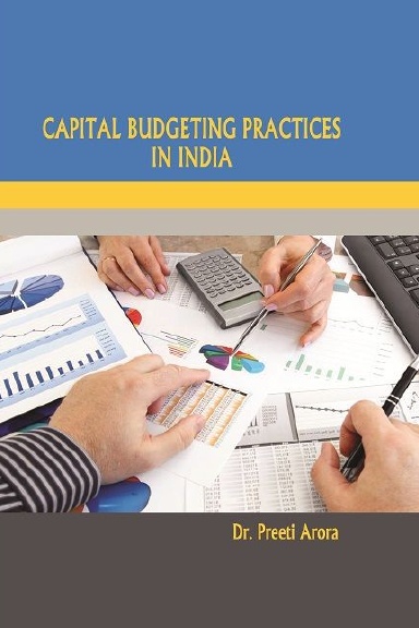 CAPITAL BUDGETING PRACTICES IN INDIA