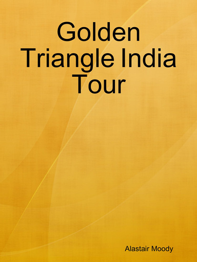 Golden Triangle India Tour