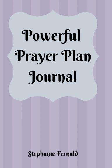 Powerful Prayer Plan Journal