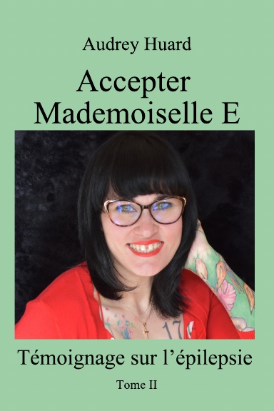 Accepter Mademoiselle E