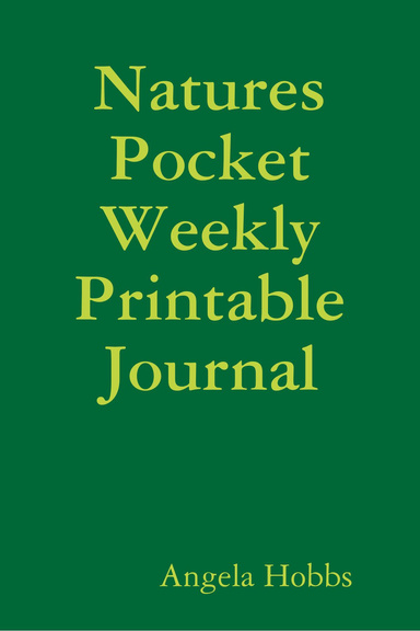 Natures Pocket Weekly Printable Journal