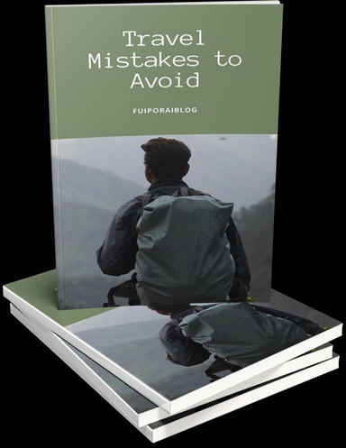Travel Mistakes to Avoid
