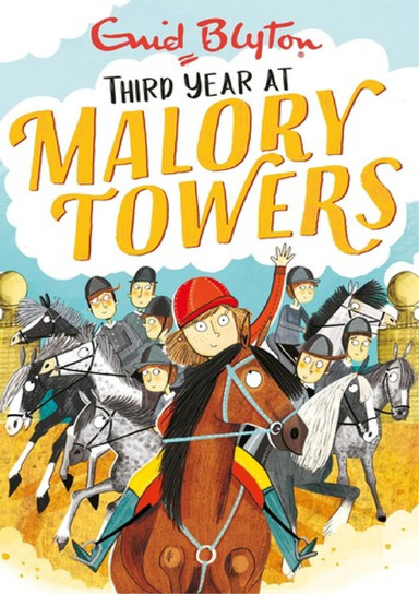 "Third Year At Malory Towers "