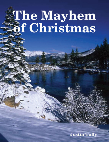 The Mayhem of Christmas