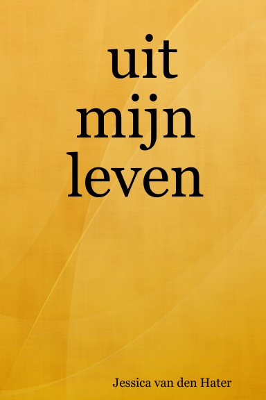 uit mijn leven