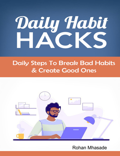Daily Habit Hacks