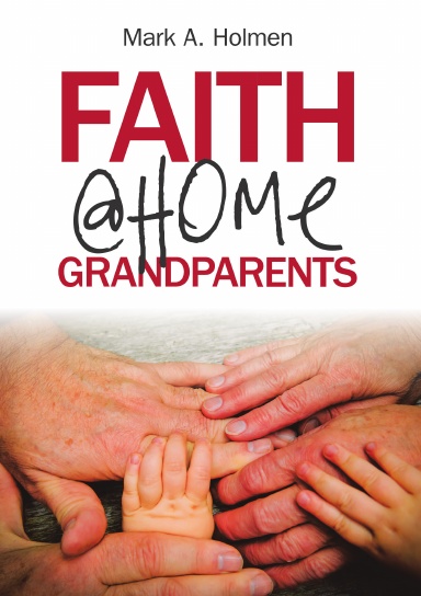 Faith @Home Grandparents
