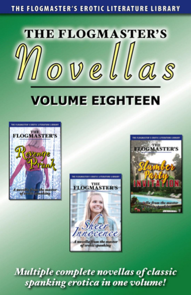 The Flogmaster's Novellas: Volume 18