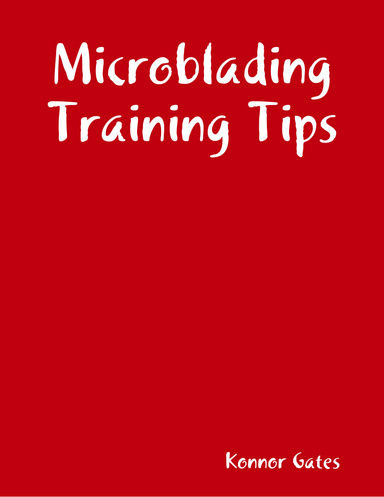 Microblading Training Tips
