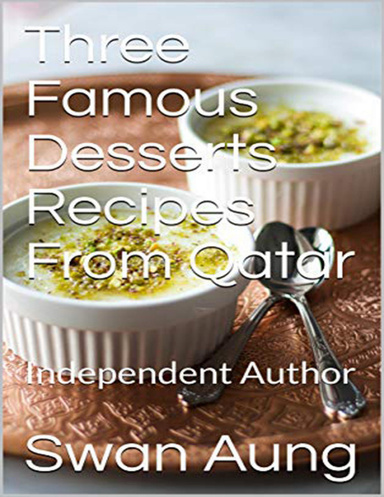 Three Famous Desserts Recipes from Qatar