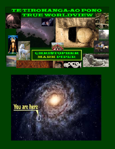 Tirohanga Ao Pono - True Worldview