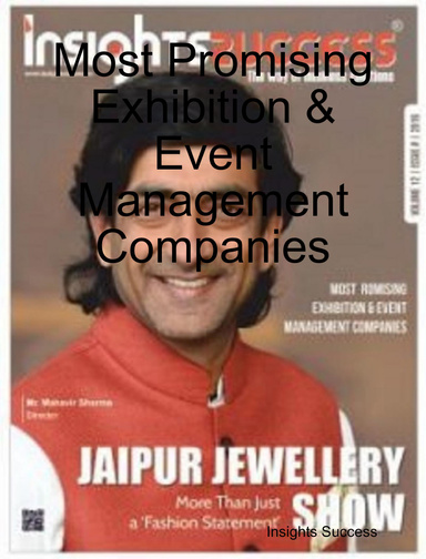 Most Promising Exhibition & Event Management Companies