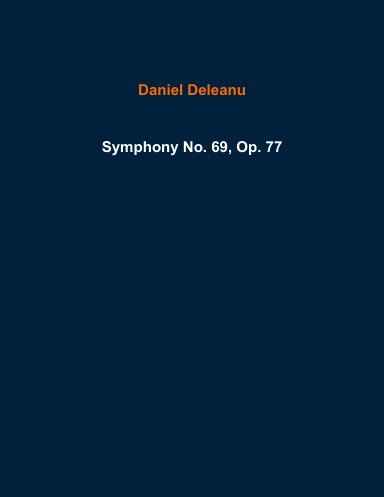 Symphony No. 69, Op. 77
